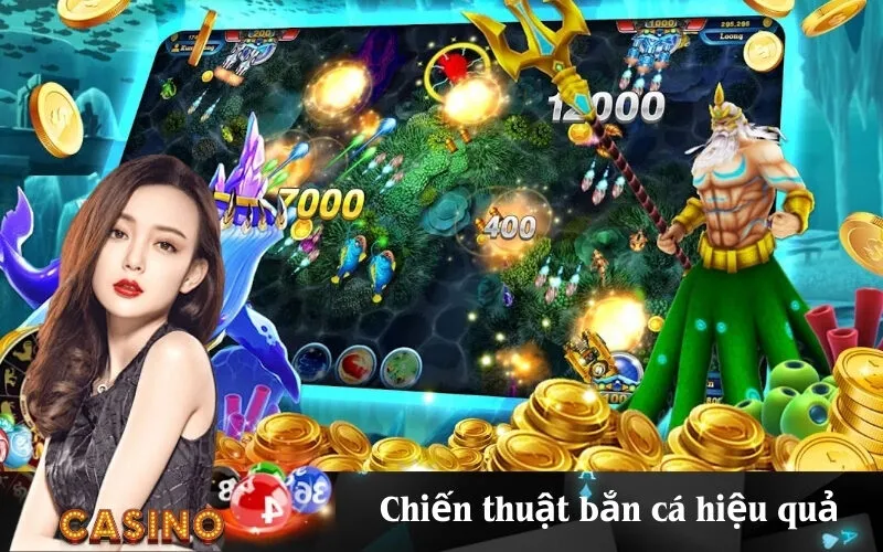 Chiến thuật bắn cá hiệu quả