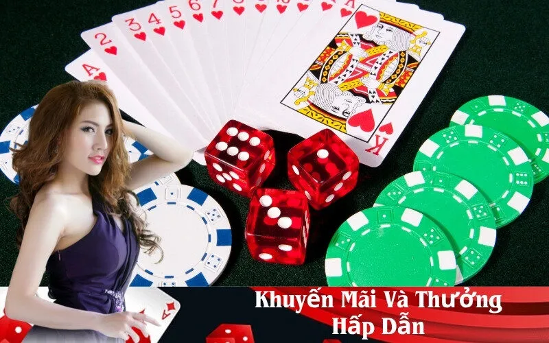 Khuyến Mãi Và Thưởng Hấp Dẫn