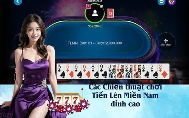 Các Chiến thuật chơi Tiến Lên Miền Nam đỉnh cao