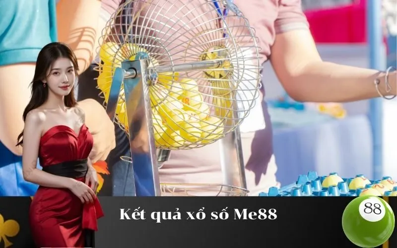 Kết quả xổ số Me88